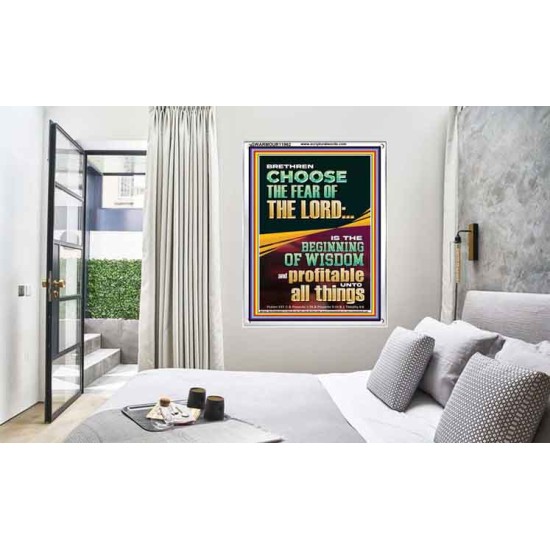BRETHREN CHOOSE THE FEAR OF THE LORD THE BEGINNING OF WISDOM  Ultimate Inspirational Wall Art Portrait  GWARMOUR11962  