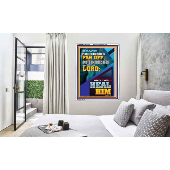 PEACE TO HIM THAT IS FAR OFF SAITH THE LORD  Bible Verses Wall Art  GWARMOUR12181  