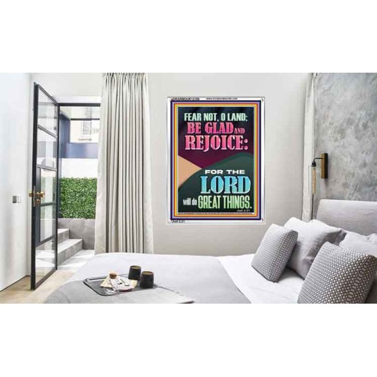FEAR NOT O LAND THE LORD WILL DO GREAT THINGS  Christian Paintings Portrait  GWARMOUR12198  