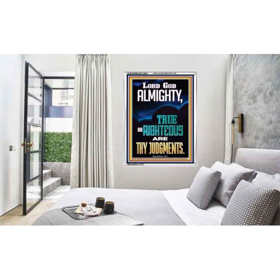 LORD GOD ALMIGHTY TRUE AND RIGHTEOUS ARE THY JUDGMENTS  Ultimate Inspirational Wall Art Portrait  GWARMOUR12661  