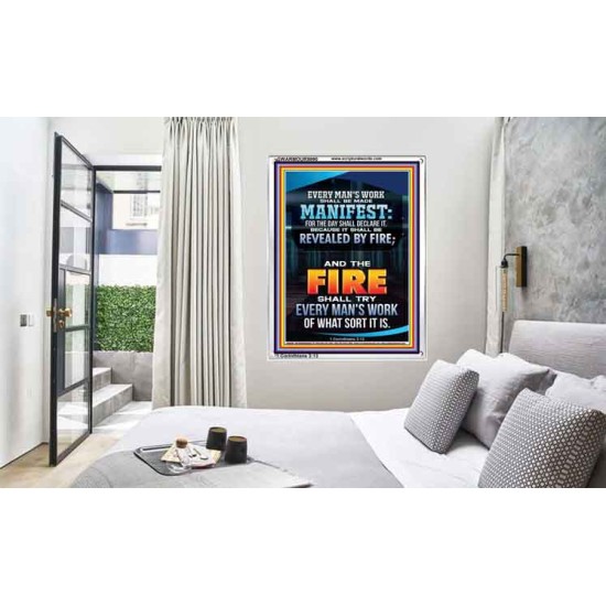 FIRE SHALL TRY EVERY MAN'S WORK  Ultimate Inspirational Wall Art Portrait  GWARMOUR9990  