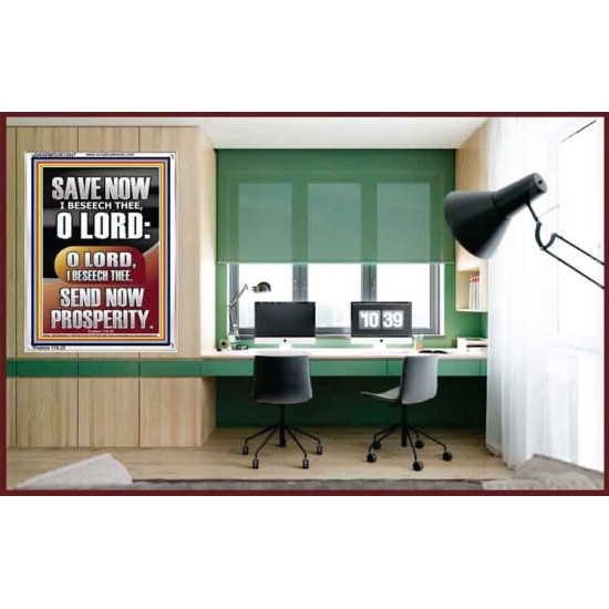 O LORD SAVE AND PLEASE SEND NOW PROSPERITY  Contemporary Christian Wall Art Portrait  GWARMOUR13047  
