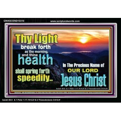 THY HEALTH WILL SPRING FORTH SPEEDILY  Custom Inspiration Scriptural Art Acrylic Frame  GWASCEND10319  "33X25"