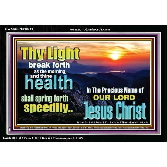 THY HEALTH WILL SPRING FORTH SPEEDILY  Custom Inspiration Scriptural Art Acrylic Frame  GWASCEND10319  