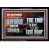 BRETHREN AWAKE OUT OF SLEEP THE END IS NEAR  Bible Verse Acrylic Frame Art  GWASCEND10336  "33X25"