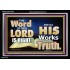 THE WORD OF THE LORD IS ALWAYS RIGHT  Unique Scriptural Picture  GWASCEND10354  "33X25"