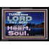 TURN UNTO THE LORD WITH ALL THINE HEART  Unique Scriptural Acrylic Frame  GWASCEND10372  "33X25"