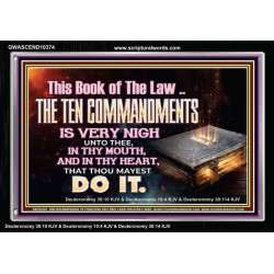 KEEP THE TEN COMMANDMENTS FERVENTLY  Ultimate Power Acrylic Frame  GWASCEND10374  "33X25"