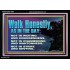 WALK HONESTLY ALL THE TIME  Eternal Power Picture  GWASCEND10385  "33X25"