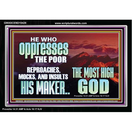 OPRRESSING THE POOR IS AGAINST THE WILL OF GOD  Large Scripture Wall Art  GWASCEND10429  