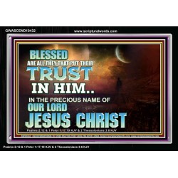 THE PRECIOUS NAME OF OUR LORD JESUS CHRIST  Bible Verse Art Prints  GWASCEND10432  "33X25"