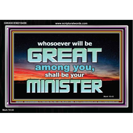 HUMILITY AND SERVICE BEFORE GREATNESS  Encouraging Bible Verse Acrylic Frame  GWASCEND10459  