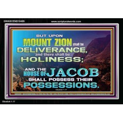 UPON MOUNT ZION THERE SHALL BE DELIVERANCE  Christian Paintings Acrylic Frame  GWASCEND10499  "33X25"