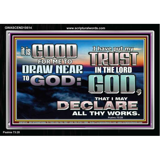 DRAW NEARER TO THE LIVING GOD  Bible Verses Acrylic Frame  GWASCEND10514  