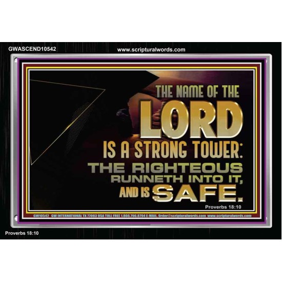 THE NAME OF THE LORD IS A STRONG TOWER  Contemporary Christian Wall Art  GWASCEND10542  