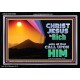 CHRIST JESUS IS RICH TO ALL THAT CALL UPON HIM  Scripture Art Prints Acrylic Frame  GWASCEND10559  