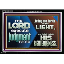 BRING ME FORTH TO THE LIGHT O LORD JEHOVAH  Scripture Art Prints Acrylic Frame  GWASCEND10563  "33X25"