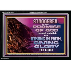 STAGGERED NOT AT THE PROMISE OF GOD  Custom Wall Art  GWASCEND10599  "33X25"