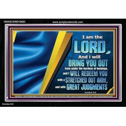 I WILL REDEEM YOU WITH A STRETCHED OUT ARM  New Wall Décor  GWASCEND10620  "33X25"