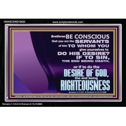 DOING THE DESIRE OF GOD LEADS TO RIGHTEOUSNESS  Bible Verse Acrylic Frame Art  GWASCEND10628  "33X25"