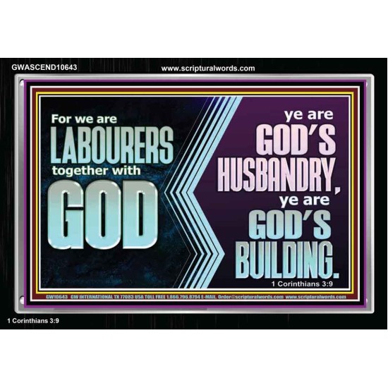 BE GOD'S HUSBANDRY AND GOD'S BUILDING  Large Scriptural Wall Art  GWASCEND10643  