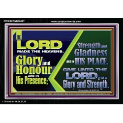 GLORY AND HONOUR ARE IN HIS PRESENCE  Eternal Power Acrylic Frame  GWASCEND10667  "33X25"