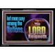 THE LORD REIGNETH FOREVER  Church Acrylic Frame  GWASCEND10668  