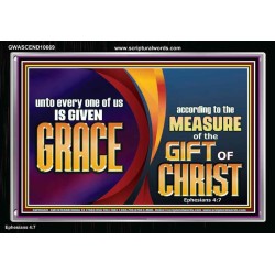A GIVEN GRACE ACCORDING TO THE MEASURE OF THE GIFT OF CHRIST  Children Room Wall Acrylic Frame  GWASCEND10669  "33X25"
