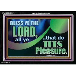 BLESSED THE LORD AND DO HIS PLEASURE  Ultimate Inspirational Wall Art Picture  GWASCEND10671  "33X25"
