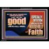 DO GOOD UNTO ALL MEN ESPECIALLY THE HOUSEHOLD OF FAITH  Church Acrylic Frame  GWASCEND10707  "33X25"