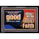 DO GOOD UNTO ALL MEN ESPECIALLY THE HOUSEHOLD OF FAITH  Church Acrylic Frame  GWASCEND10707  