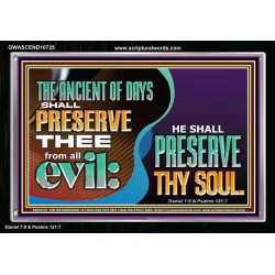 THE ANCIENT OF DAYS SHALL PRESERVE THEE FROM ALL EVIL  Scriptures Wall Art  GWASCEND10729  
