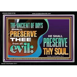 THE ANCIENT OF DAYS SHALL PRESERVE THEE FROM ALL EVIL  Scriptures Wall Art  GWASCEND10729  "33X25"