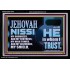 JEHOVAH NISSI OUR GOODNESS FORTRESS HIGH TOWER DELIVERER AND SHIELD  Encouraging Bible Verses Acrylic Frame  GWASCEND10748  "33X25"