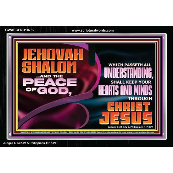 JEHOVAH SHALOM THE PEACE OF GOD KEEP YOUR HEARTS AND MINDS  Bible Verse Wall Art Acrylic Frame  GWASCEND10782  