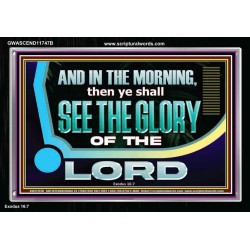 YOU SHALL SEE THE GLORY OF GOD IN THE MORNING  Ultimate Power Picture  GWASCEND11747B  "33X25"