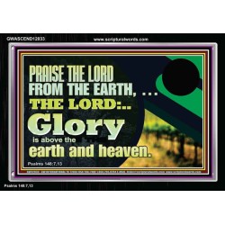 PRAISE THE LORD FROM THE EARTH  Children Room Wall Acrylic Frame  GWASCEND12033  "33X25"