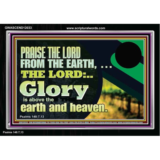 PRAISE THE LORD FROM THE EARTH  Children Room Wall Acrylic Frame  GWASCEND12033  