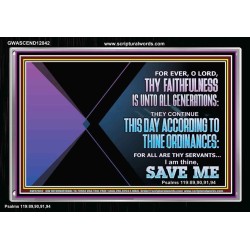 THIS DAY ACCORDING TO THY ORDINANCE O LORD SAVE ME  Children Room Wall Acrylic Frame  GWASCEND12042  "33X25"