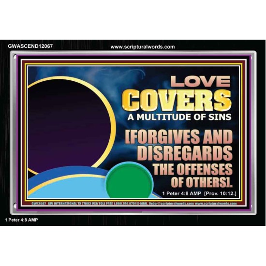 FORGIVES AND DISREGARDS THE OFFENSES OF OTHERS  Religious Wall Art Acrylic Frame  GWASCEND12067  