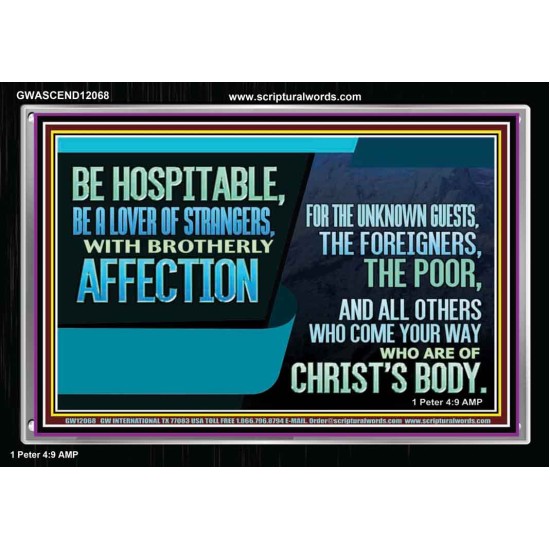 BE A LOVER OF STRANGERS WITH BROTHERLY AFFECTION FOR THE UNKNOWN GUEST  Bible Verse Wall Art  GWASCEND12068  