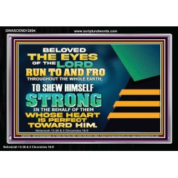BELOVED THE EYES OF THE LORD RUN TO AND FRO THROUGHOUT THE WHOLE EARTH  Scripture Wall Art  GWASCEND12094  "33X25"