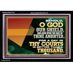 A DAY IN THY COURTS IS BETTER THAN A THOUSAND  Acrylic Frame Sciptural Décor  GWASCEND12103  