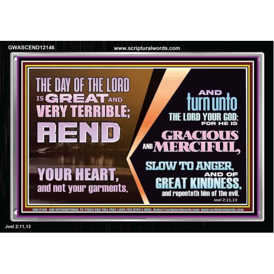 REND YOUR HEART AND NOT YOUR GARMENTS AND TURN BACK TO THE LORD  Custom Inspiration Scriptural Art Acrylic Frame  GWASCEND12146  