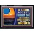 ACCEPT THE FREEWILL OFFERINGS OF MY MOUTH  Bible Verse for Home Acrylic Frame  GWASCEND12158  "33X25"