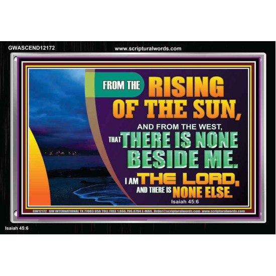 I AM THE LORD THERE IS NONE ELSE  Printable Bible Verses to Acrylic Frame  GWASCEND12172  