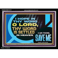 O LORD I AM THINE SAVE ME  Large Scripture Wall Art  GWASCEND12177  "33X25"