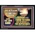 REPENT AND TURN TO GOD AND DO WORKS MEET FOR REPENTANCE  Christian Quotes Acrylic Frame  GWASCEND12716  "33X25"