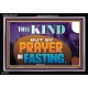 THIS KIND BUT BY PRAYER AND FASTING  Biblical Paintings  GWASCEND12727  