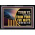 TURN FROM YOUR EVIL WAYS  Religious Wall Art   GWASCEND12952  "33X25"